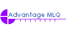 Advantage MLQ