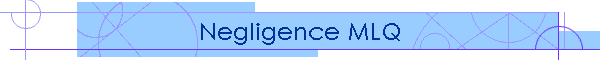 Negligence MLQ